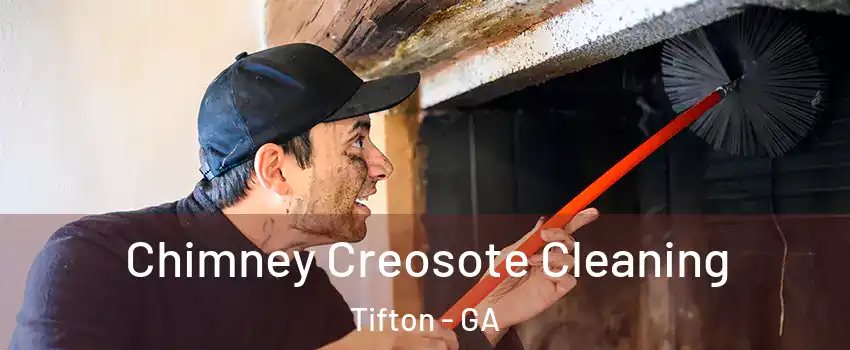  Chimney Creosote Cleaning Tifton - GA