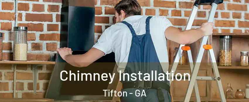  Chimney Installation Tifton - GA