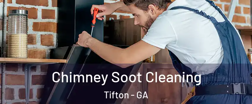  Chimney Soot Cleaning Tifton - GA