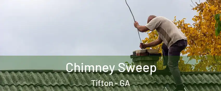  Chimney Sweep Tifton - GA