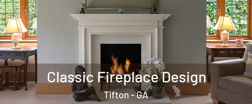  Classic Fireplace Design Tifton - GA