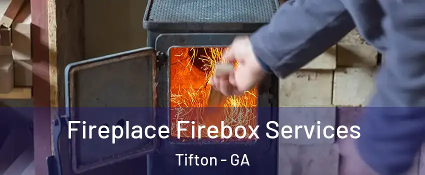  Fireplace Firebox Services Tifton - GA