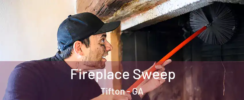  Fireplace Sweep Tifton - GA
