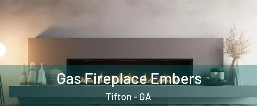  Gas Fireplace Embers Tifton - GA