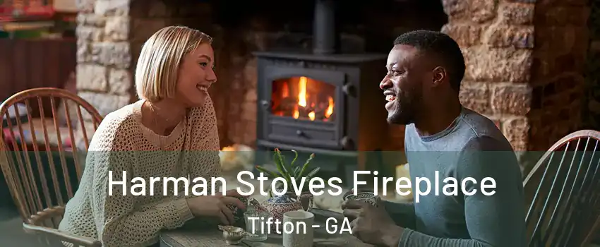  Harman Stoves Fireplace Tifton - GA