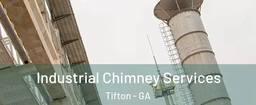  Industrial Chimney Services Tifton - GA