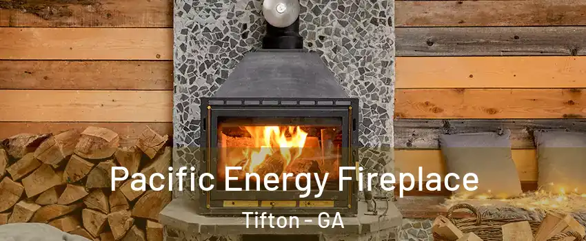  Pacific Energy Fireplace Tifton - GA