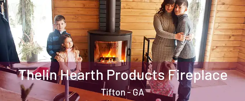  Thelin Hearth Products Fireplace Tifton - GA