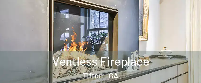  Ventless Fireplace Tifton - GA